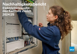 Elektrizitätswerke des Kantons Zürich - Nachhaltigkeitsbericht Elektrizitätswerke des Kantons Zürich 2024/25