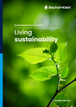 Bischof + Klein GmbH & Co KG - Environmental Statement 2024. Living sustainability