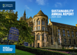 University of Glasgow - Sustainability Annual Report 2024-2025