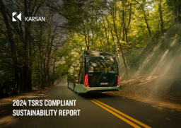 Karsan Otomotiv Sanayii ve Ticaret AŞ - 2024 TSRS Compliant Sustainability Report