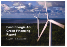 Eesti Energia AS - Green Financing Report 1 July 2021 - 31 December 2024