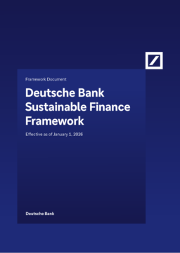 Deutsche Bank AG - Sustainable Finance Framework Effective as of January 1, 2026