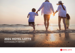 HOTEL LOTTE Co Ltd - 2024 Sustainability Report