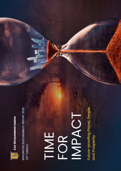 City Developments Limited - Integrated Sustainability Report 2026. Time for Impact. Future-proofing Planet, People and Prosperity