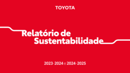 Toyota do Brasil Ltda - Relatório de Sustentabilidade 2023-2024 e 2024-2025