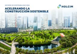 Holcim España SAU - Informe de Sostenibilidad 2024. Acelerando la Construcción Sostenible