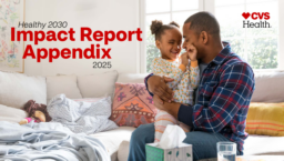 CVS Health Corporation - 2025 Impact Report Appendix. Healthy 2030