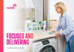 Reckitt Benckiser Group plc - Annual Report and Accounts 2025. Focused and Delivering