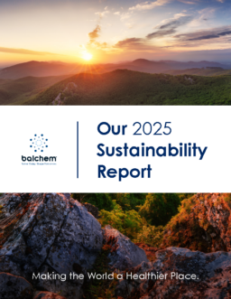 Balchem Corporation - Our 2025 Sustainability Report. Making the World a Healthier Place