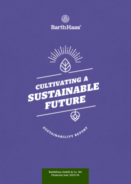 BarthHaas GmbH & Co KG - Sustainability Report Financial year 2023/24. Cultivating a Sustainable Future