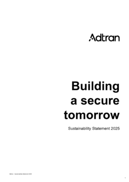 ADTRAN Holdings Inc - Sustainability Statement 2025. Building a secure tomorrow