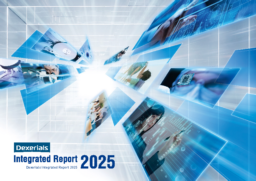 Dexerials Corporation - Integrated Report 2025