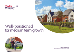 Taylor Wimpey plc - Annual Report and Accounts 2025. Well-positioned for medium term growth
