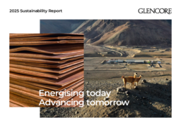 Glencore plc - 2025 Sustainability Report. Energising today Advancing tomorrow