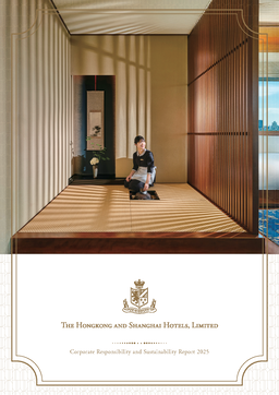 The Hongkong and Shanghai Hotels Ltd - Corporate Responsibility and Sustainability Report 2025
