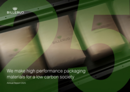 Billerud AB - Annual Report 2025. We make high performance packaging materials for a low carbon society