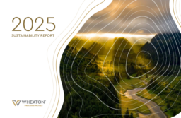 Wheaton Precious Metals Corporation - 2025 Sustainability Report