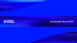 State Street Corporation - 2025 Sustainability Report