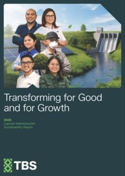 TBS Energi Utama Tbk - 2025 Laporan Keberlanjutan Sustainability Report. Transforming for Good and for Growth
