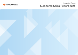 Sumitomo Seika Chemicals Co Ltd - Sumitomo Seika Report 2025 Integrated Report
