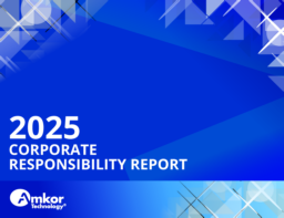 Amkor Technology Inc - 2025 Corporate Responsibility Report