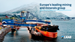 LKAB Koncernkontor - Annual and Sustainability Report 2025. Europe’s leading mining and minerals group