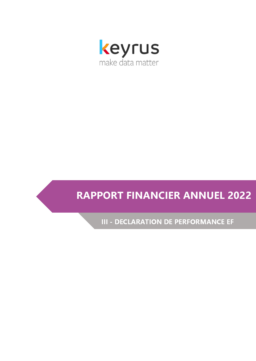 Keyrus SA - Rapport Financier Annuel 2022 Déclaration de Performance EF