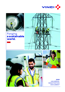 VINCI SA - 2025 Universal Registration Document. Forging a Sustainable World