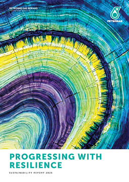 PETRONAS Gas Berhad - Sustainability Report 2025. Progressing with Resilience