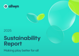 Allwyn International AS - 2025 Sustainability Report. Making play better for all
