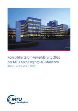 MTU Aero Engines AG - Konsolidierte Umwelterklärung 2026 der MTU Aero Engines AG München (Daten und Zahlen 2025)