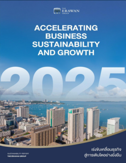 The Erawan Group Public Company Limited - Sustainability Report 2025. Accelerating Business Sustainability and Growth