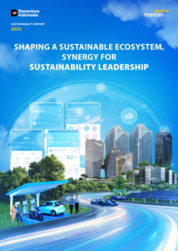 PT Bank Mandiri (Persero) Tbk - 2025 Sustainability Report. Shaping a Sustainable Ecosystem, Synergy for Sustainability Leadership