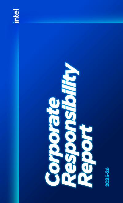 Intel Corporation - 2025-26 Corporate Responsibility Report