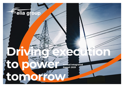 Elia Group SA/NV - Annual Integrated Report 2025. Driving execution to power tomorrow