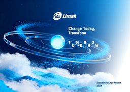 Limak Holding AŞ - Sustainability Report 2024. Change Today, Transform Tomorrow