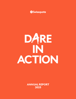 Swissquote Group Holding SA - Annual Report 2025. Dare in Action