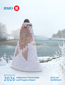 Bank of Montreal - 2025 Indigenous Partnerships and Progress Report