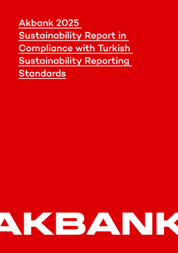 Akbank TAS - 2025 Sustainability Report in Compliance with Turkish Sustainability Reporting Standards