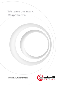 Minelli SpA - Sustainability Report 2023. We leave our mark. Responsibly
