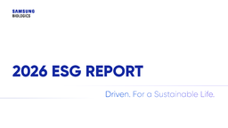 Samsung Biologics Co Ltd - 2026 ESG Report. Driven. For a Sustainable Life