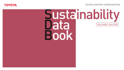 Toyota Motor Corporation - Sustainability Data Book Last update: June 2026