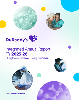 Dr Reddy's Laboratories Ltd - Integrated Annual Report FY 2025-26. Strengthen the Core. Building the Future