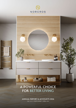 Norcros plc - Annual Report & Accounts 2026 for the 53 Weeks Ended 5 April 2026. A Powerful Choice for Better Living
