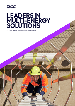 DCC plc - Annual Report and Accounts 2026. Leaders in Multi-Energy Solutions