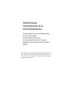 Meliá Hotels International SA - Management Report 2025. Leisure at heart, business in mind
