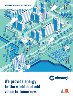 Akenerji Elektrik Üretim AŞ - Integrated Annual Report 2025. We provide energy to the world and add value to tomorrow