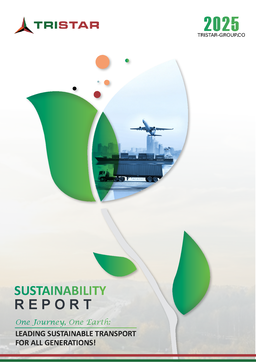 Tristar Group LLC - Sustainability Report 2025. One Journey, One Earth. Leading Sustainable Transport for All Generations