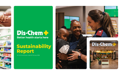 Dis-Chem Pharmacies Limited - Sustainability Report for the financial year ended 28 February 2026
