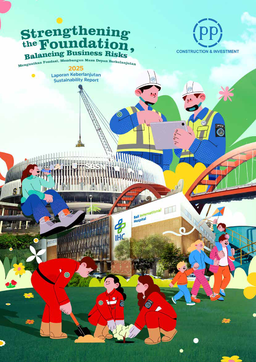 PT Pembangunan Perumahan Tbk - Laporan Keberlanjutan 2025 Sustainability Report. Strengthening the Foundation, Balancing Business Risks